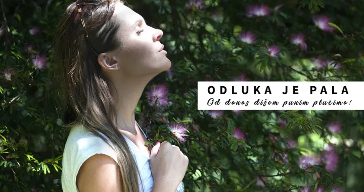 Odluka je pala.... Od danas di&scaron;em punim plućima