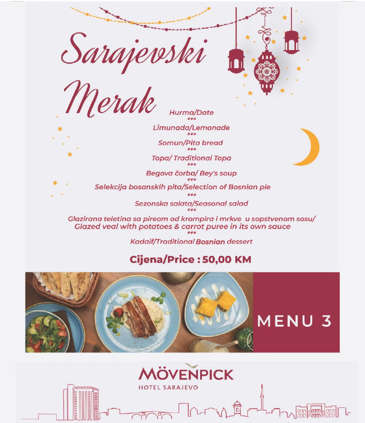 Iftarski meni: Sarajevski merak/Mövenpick Hotel
