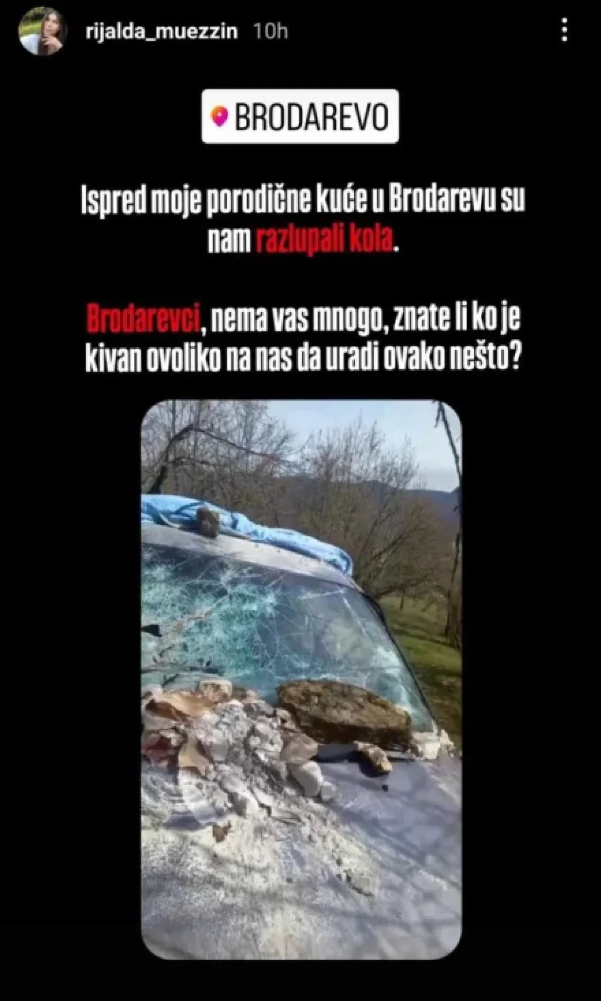 novinarki Rijaldi Mujezinović kojoj su, kako je navedeno, vandali razlupali automobil u porodičnoj kući u Brodarevu, nedaleko od Prijepolja/Screenshot