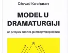 Knjiga "Model u dramaturgiji na primjeru Krležina glembajevskog ciklusa"/
