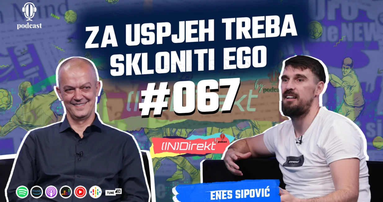 Enes Sipović gost je najnovije epizode podcast (IN)direkt