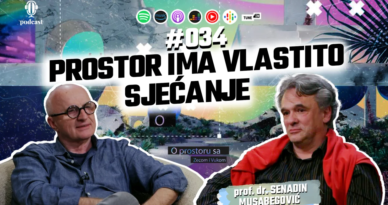 Gost najnovije epizode podcasta O prostoru je Senadin Musabegović/Oslobođenje 