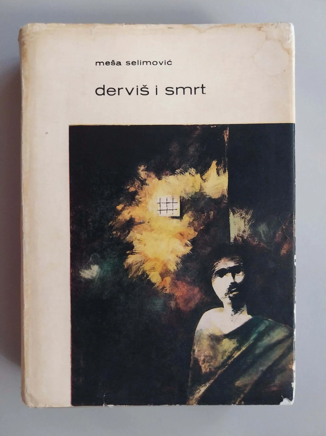 Prvo izdanje romana "Derviš i smrt"/