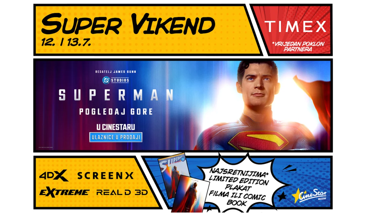 Foto: CineStarSuperman se vraća, a CineStar ga dočekuje uz Super Vikend, poklone i vrhunske kino formate/