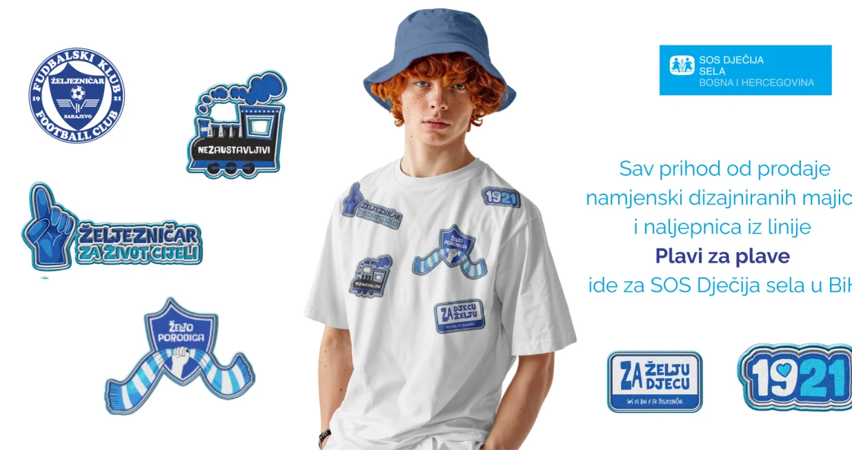PLAVI ZA PLAVE! PORODIČNI DAN ZA SRETNO DJETINJSTVO!SOS Dječija sela u BiH i FK "Željezničar"/