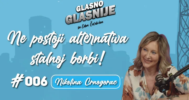 Nikolina Crnogorac u podcastu Glasno - glasnije//