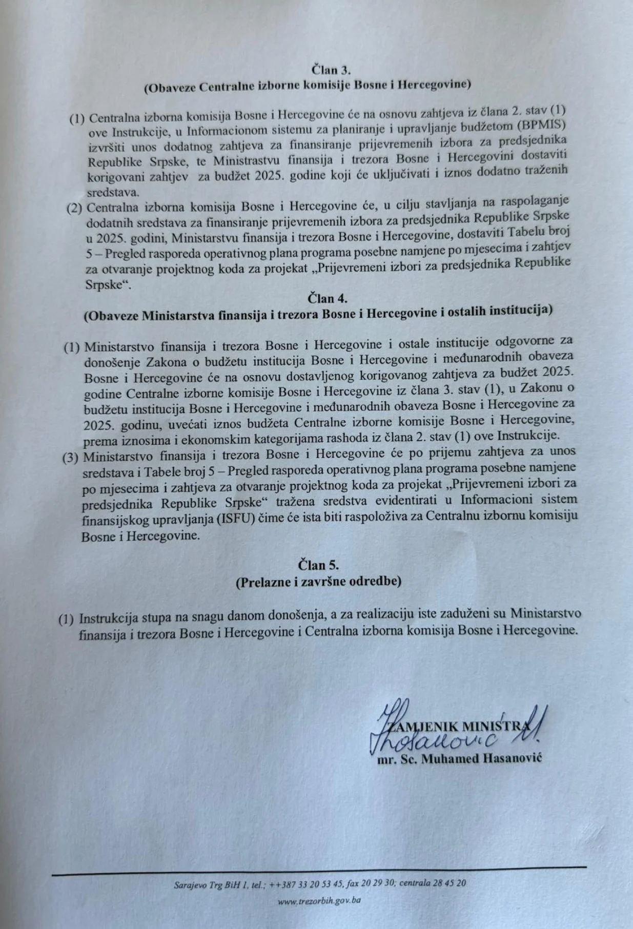 Muhamed Hasanović potpisao odluku o finansiranju prijevremenih izbora za predsjednika entiteta RS, Amidžić zaključao pečat//