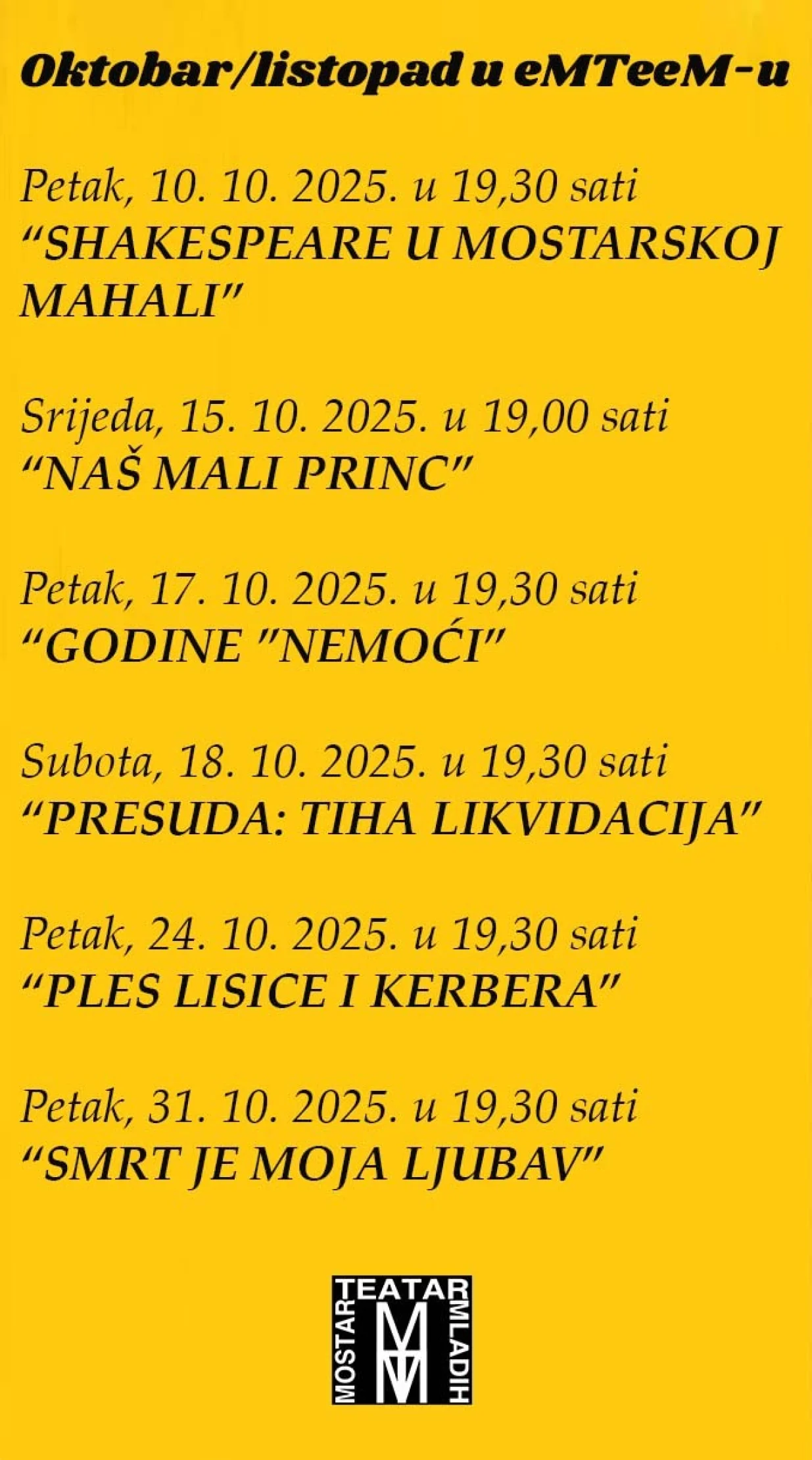 Oktobar 25 u eMTeeM-u/Mostarski Teatar Mladih 