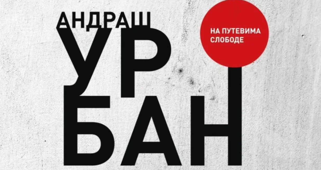 Monografija "Andra&scaron; Urban &ndash; Na putevima slobode"/