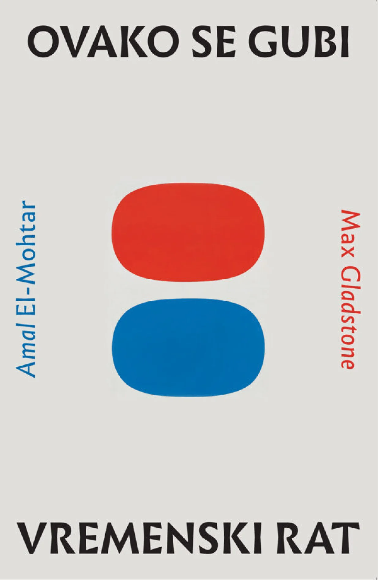 Romana "Ovako se gubi vremenski rat"/