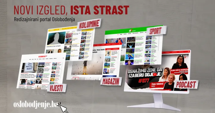 Novi dizajn portala Oslobodjenje.ba/Oslobođenje