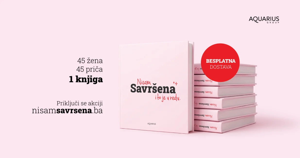 Svaka knjiga "Nisam savr&scaron;ena" koju kupite donosi nadu i pomoć djeci u BiH/