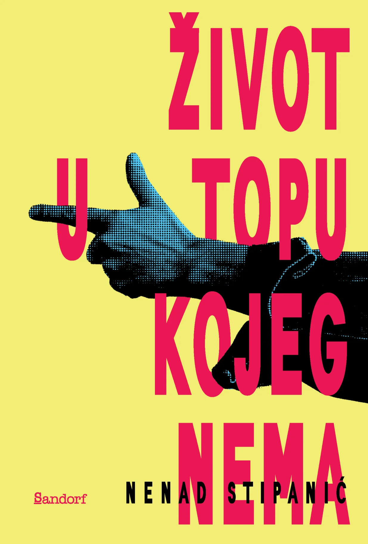 Roman "Život u topu kojeg nema"/