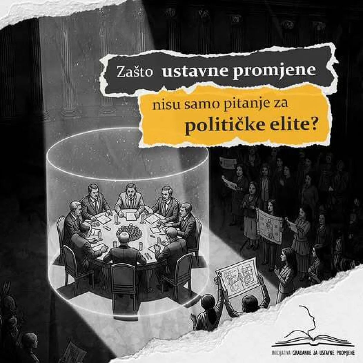 Za&scaron;to ustavne promjene nisu samo pitanje za političke elite?/Ilustracija/inicijativa GraĐanke Za Ustavne Promjene